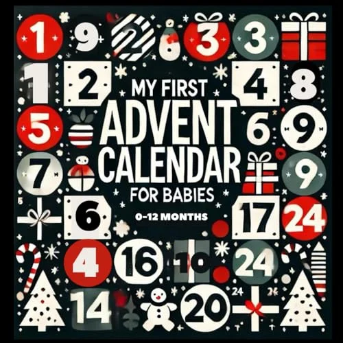 10 Baby’s First Advent Calendar: Engaging Choices for Newborns and Toddlers 2026