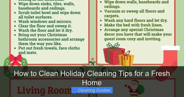How to Clean Holiday Cleaning Tips for a Fresh Home