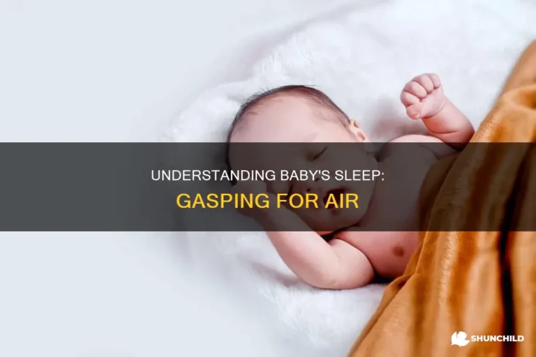 Why Does My Baby Sound Like Gasping For Air